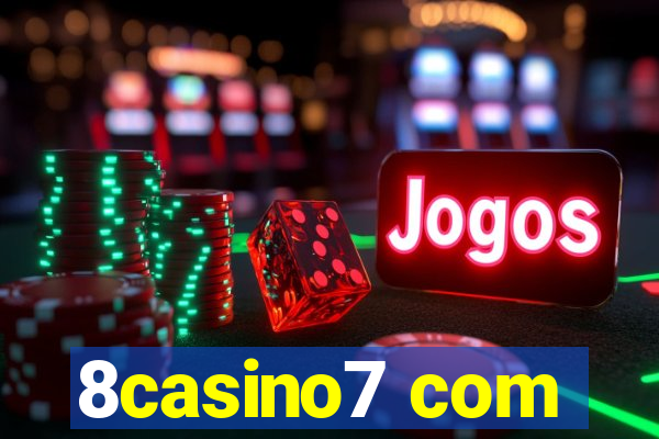 8casino7 com